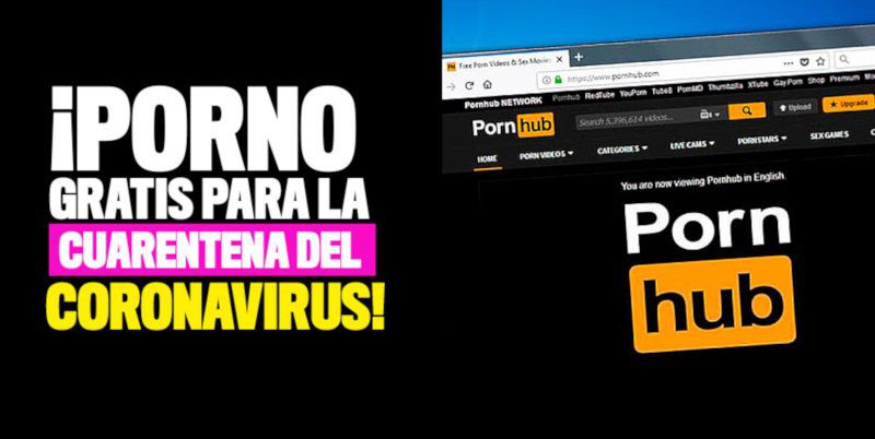 Porno gratis para pasar el Coronavirus